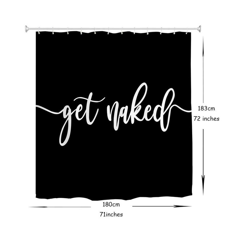 IcosaMro Get Naked Shower Curtain for Bathroom with Hooks, Black and White Funny Quotes Decorative Long Cloth Fabric Shower Curtain Bath Decorations- 71Wx72L Inch, Black - Image 5